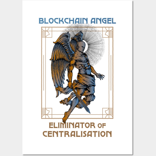 Blockchain Angel - Eliminator of centralisation (white background) Wall Art by Hardfork Wear